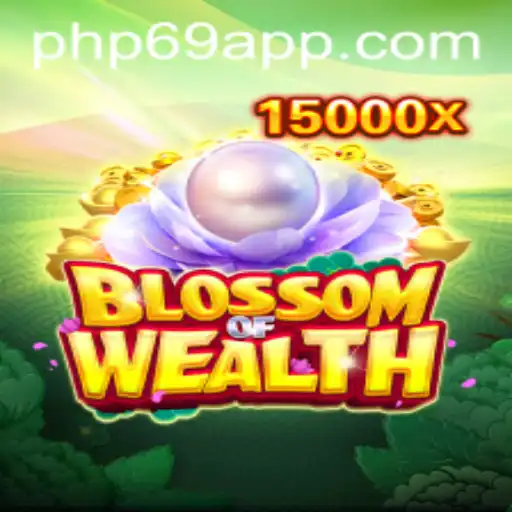 Exploring the Fascinating World of BlossomofWealth at PHP69.COM