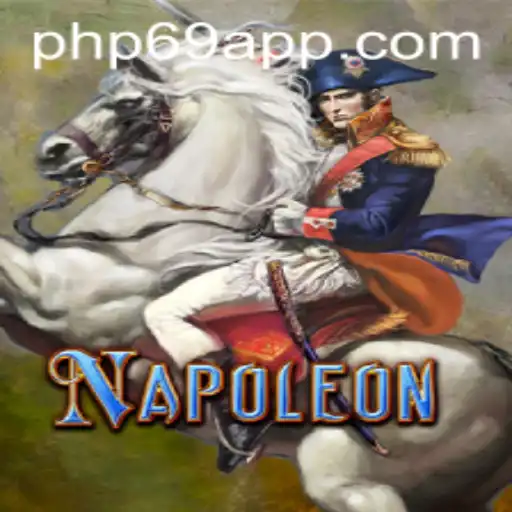 A Comprehensive Guide to the Game 'Napoleon' Featuring PHP69.COM