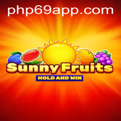 Discover the Exciting World of SunnyFruits at PHP69.COM